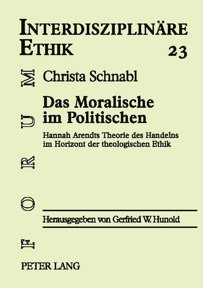 Das Moralische im Politischen