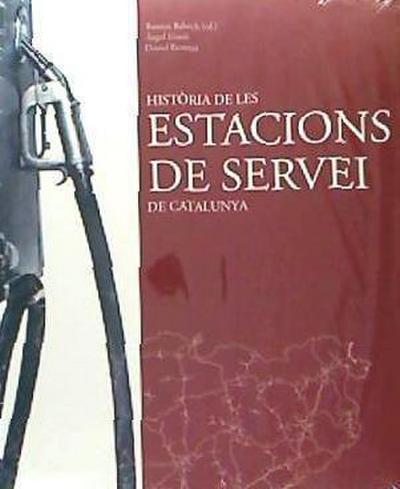 Història de les estacions de servei de Catalunya