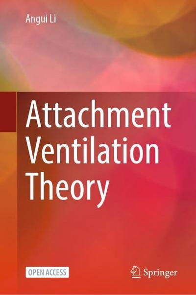 Attachment Ventilation Theory