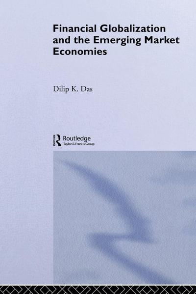 Financial Globalization and the Emerging Market Economy