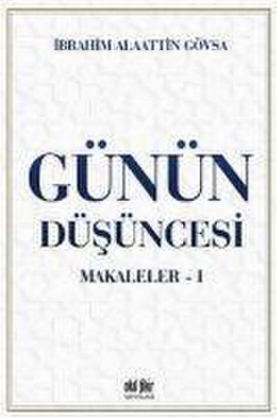 Günün Düsüncesi - Makaleler 1