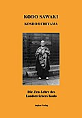 Die Zen-Lehre des Landstreichers Kodo