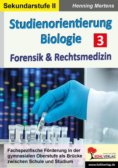 Studienorientierung Biologie / Band 3