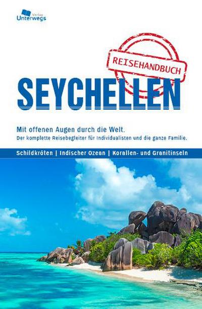 Unterwegs Verlag Reiseführer Seychellen 2025