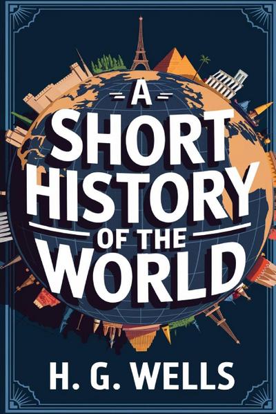 A Short History of the World