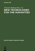 New Technologies for the Humanities