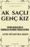Ak Saçli Genç Kiz