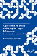 A pronúncia no ensino de Português Língua Estrangeira