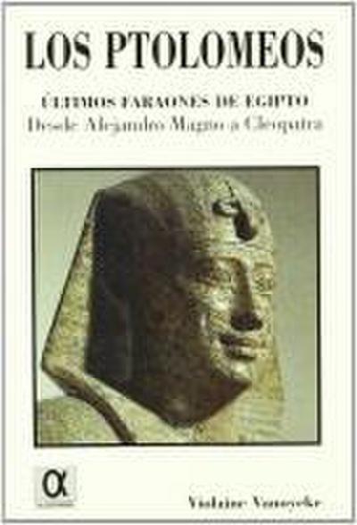 Los Ptoloneos, últimos faraones de Egipto