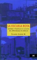 La escuela rota