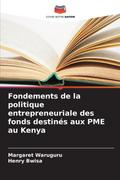 Fondements de la politique entrepreneuriale des fonds destinés aux PME au Kenya