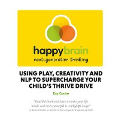 Happy Brain next-generation thinking