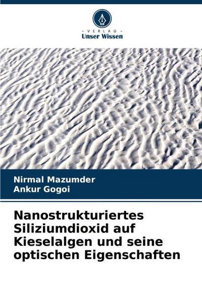 Nanostrukturiertes Siliziumdioxid auf Kieselalgen und seine optischen Eigenschaften