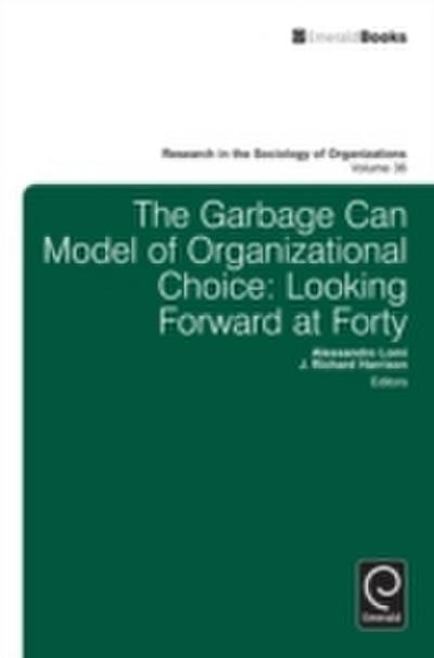 Garbage Can Model of Organizational Choice