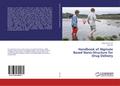 Handbook of Alginate Based Nano-Structure for Drug Delivery