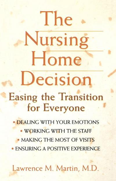The Nursing Home Decision