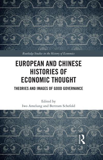 European and Chinese Histories of Economic Thought