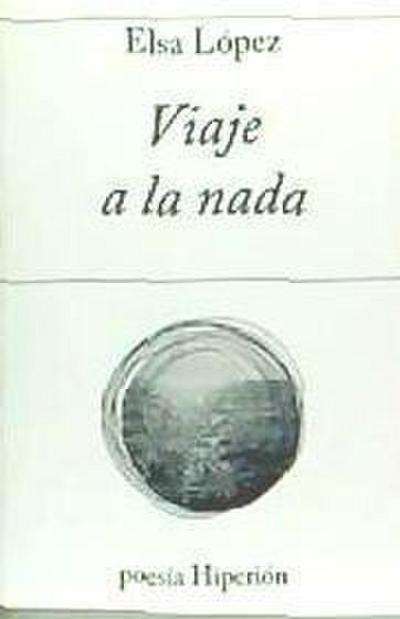 Viaje a la nada
