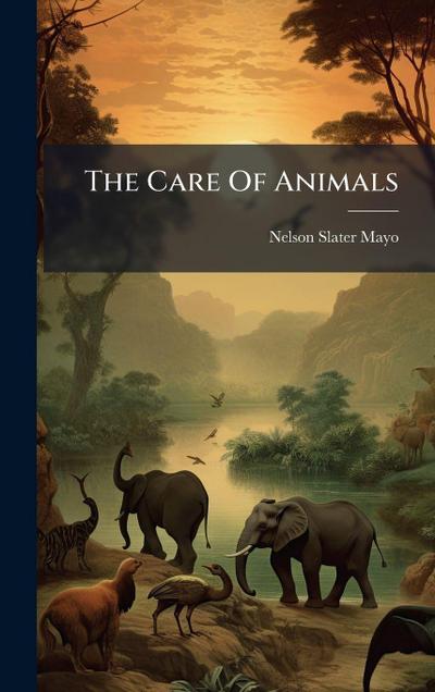 The Care Of Animals