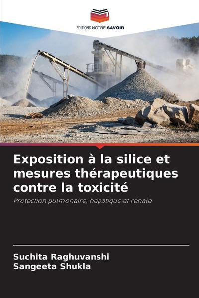 Exposition à la silice et mesures thérapeutiques contre la toxicité