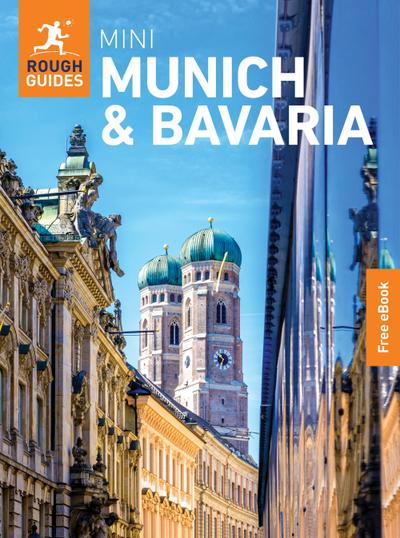 Rough Guides Mini Munich and Bavaria: Travel Guide with eBook