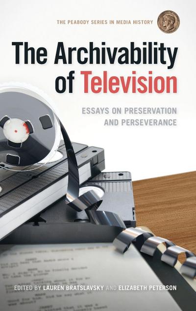 Archivability of Television