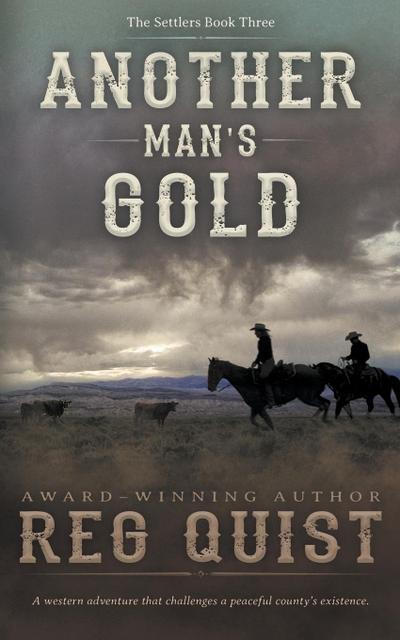 Another Man’s Gold: A Christian Western