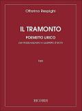 Il tramonto : per mezzosoprano equartetto d’archi, contrabasso ad lib
