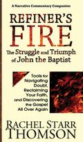 Refiner’s Fire