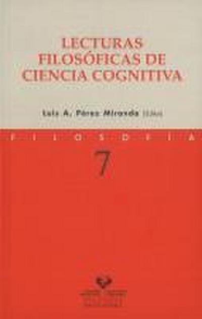 Lecturas filosóficas de ciencia cognitiva