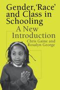 Gender, ’Race’ and Class in Schooling