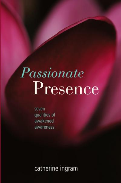 Passionate Presence