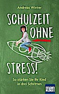 Schulzeit ohne Stress