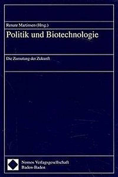 Politik und Biotechnologie