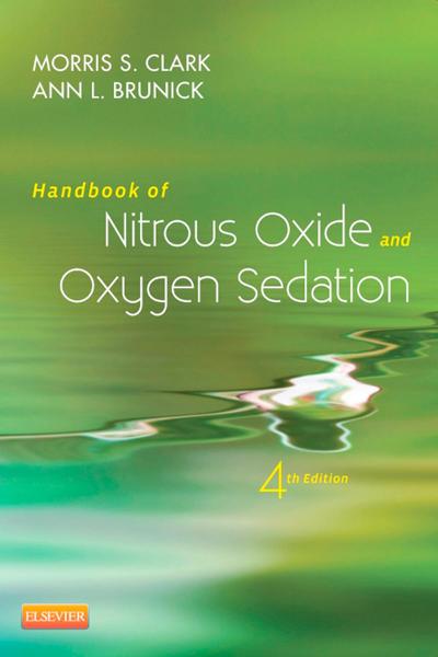 Handbook of Nitrous Oxide and Oxygen Sedation - E-Book
