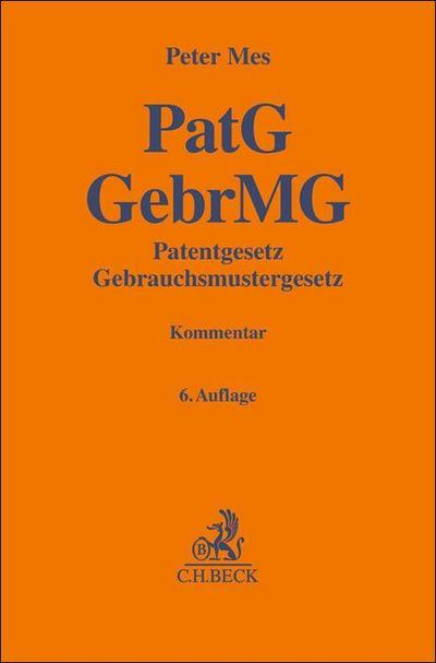 Patentgesetz, Gebrauchsmustergesetz. PatG, GebrMG
