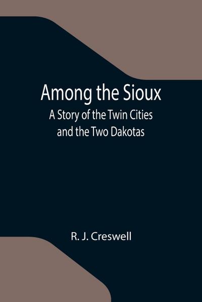 Among the Sioux