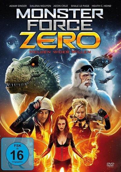 Monster Force Zero - Helden wider Willen