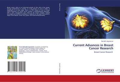Current Advances in Breast Cancer Research