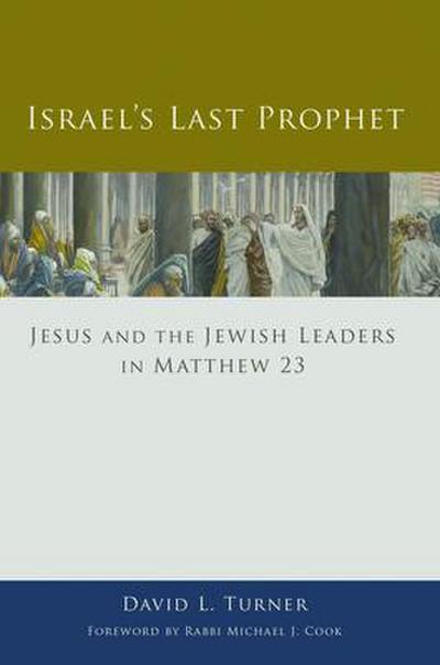 Israel’s Last Prophet