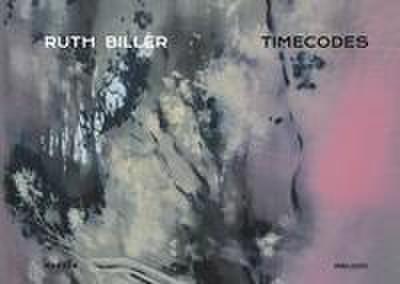 Ruth Biller - Timecodes