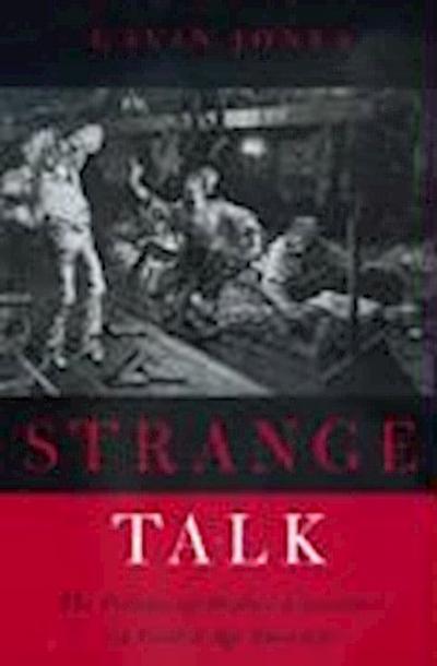 Strange Talk