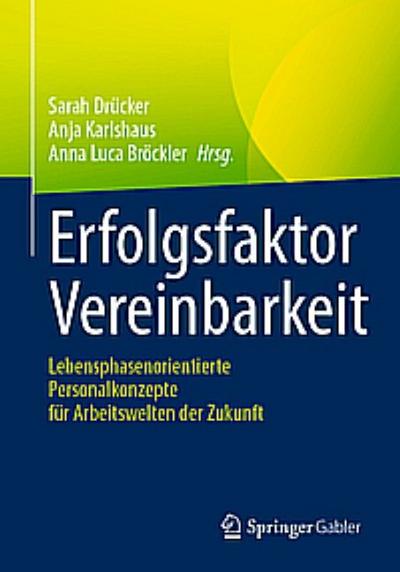 Erfolgsfaktor Vereinbarkeit