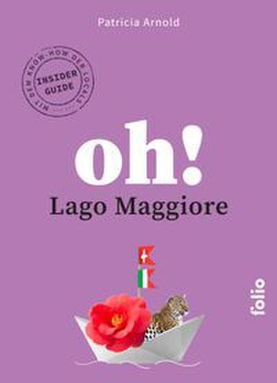 Oh! Lago Maggiore