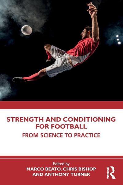Strength and Conditioning for Football