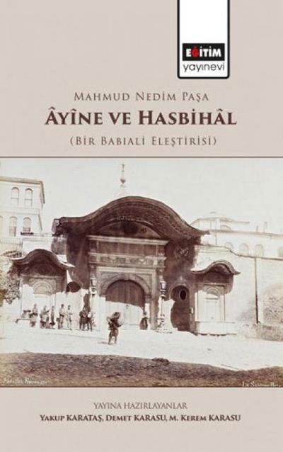 Mahmud Nedim Pasa Ayine ve Hasbihal
