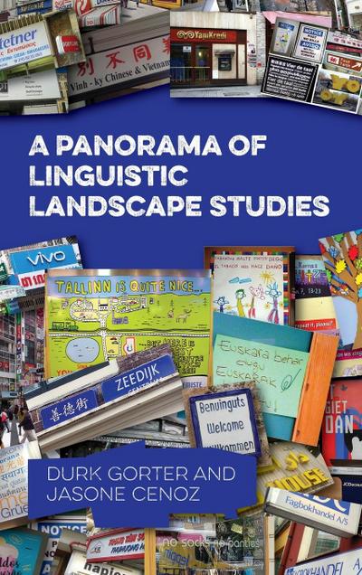 A Panorama of Linguistic Landscape Studies