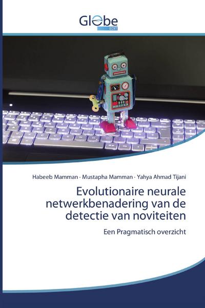 Evolutionaire neurale netwerkbenadering van de detectie van noviteiten