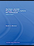 German-Jewish Popular Culture before the Holocaust