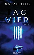 Tag Vier